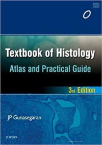Image of Textbook of Histology : atlas & practical guide